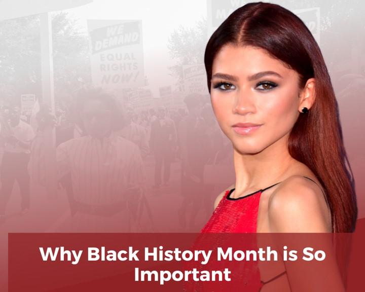 Why Black History Month is So Important